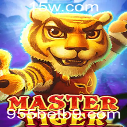 Explorando o Mundo do Jogo MasterTiger e a Plataforma 955bet